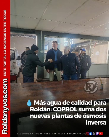 COPROL instalará dos nuevas plantas de ósmosis inversa en Roldán